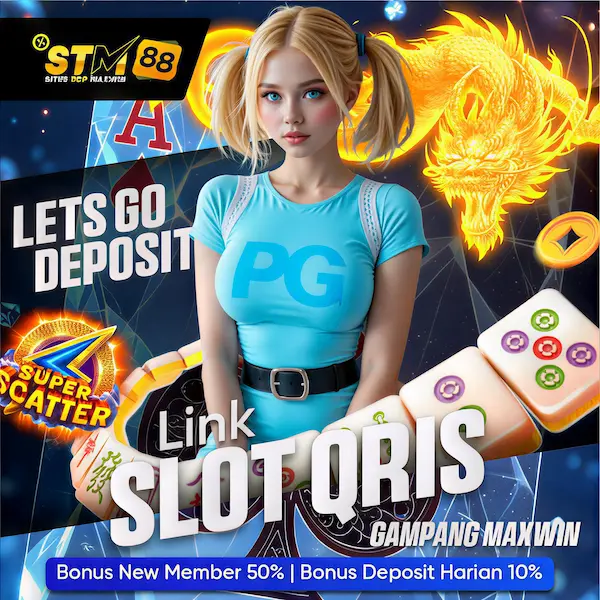 STM88 | Slot QRIS Terbaik Deposit 5000 Paling Gacor Gampang Maxwin Hari Ini
